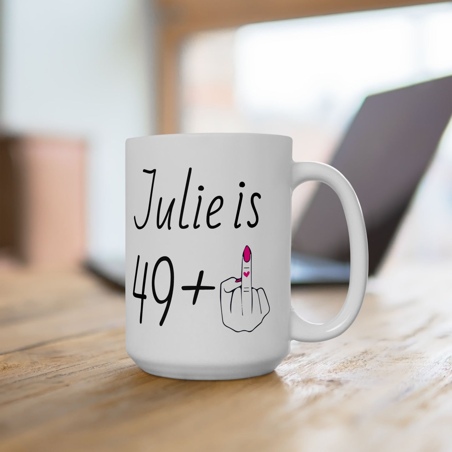 Personalized 49 + 1 Mug – Funny 50th Birthday Gift