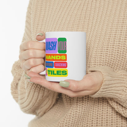 Funny Mahjong Mug – Wash Your Hands Before Touching My Tiles