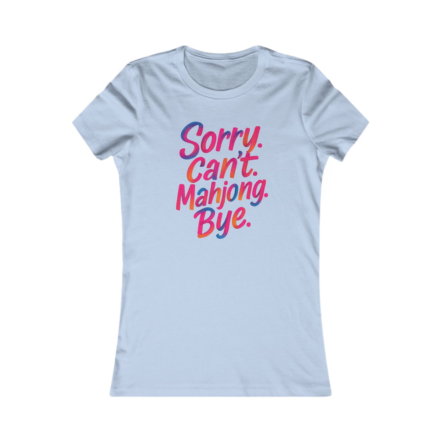 Sorry Can’t Mahjong Shirt – Women’s Funny Mahjong Tee