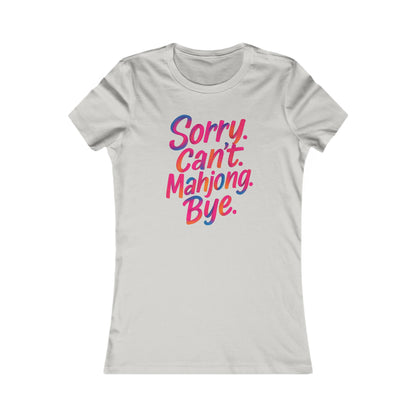 Sorry Can’t Mahjong Shirt – Women’s Funny Mahjong Tee