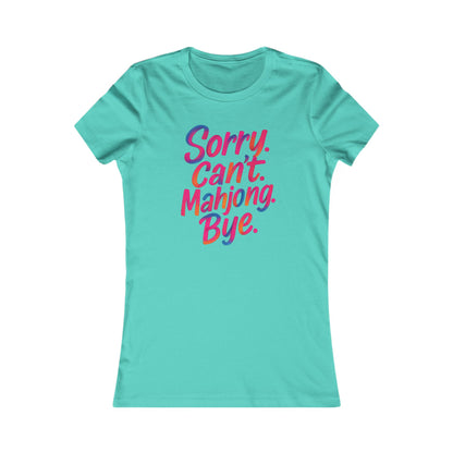 Sorry Can’t Mahjong Shirt – Women’s Funny Mahjong Tee