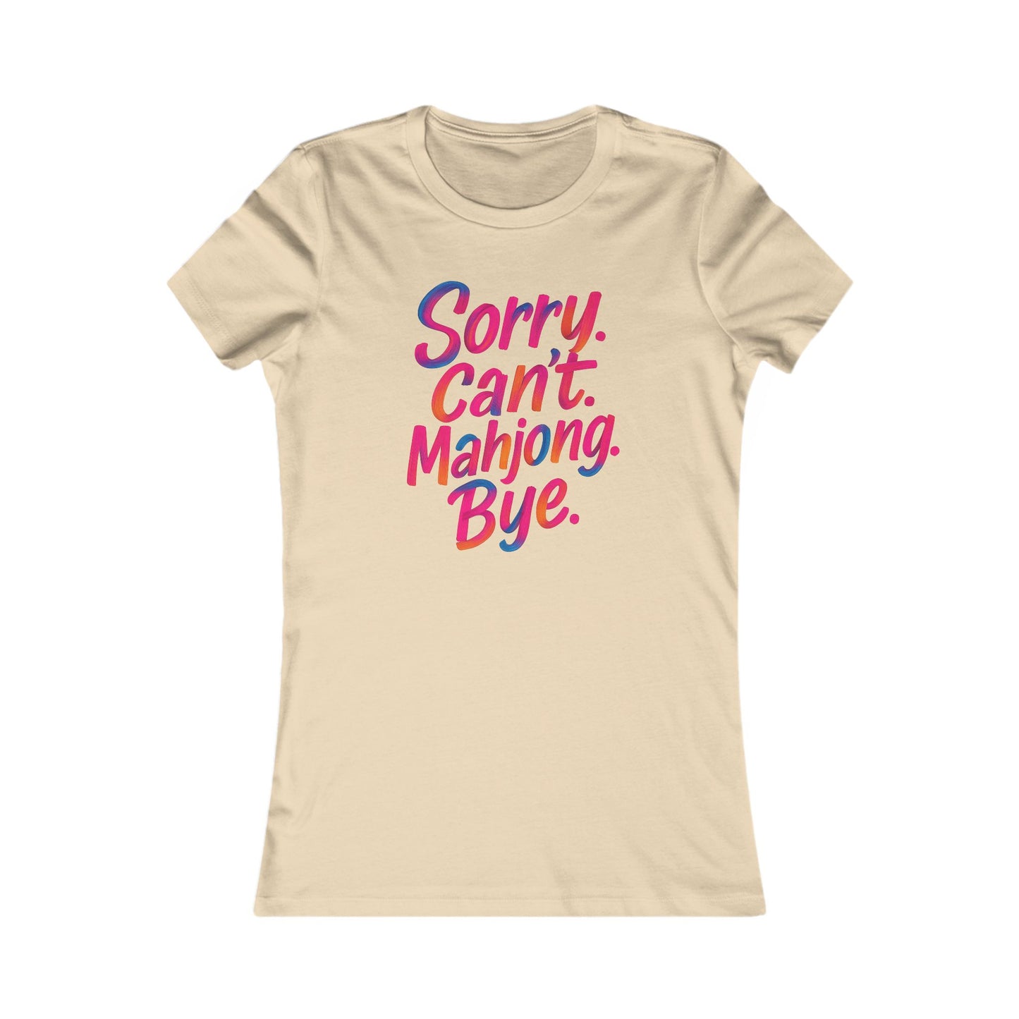 Sorry Can’t Mahjong Shirt – Women’s Funny Mahjong Tee