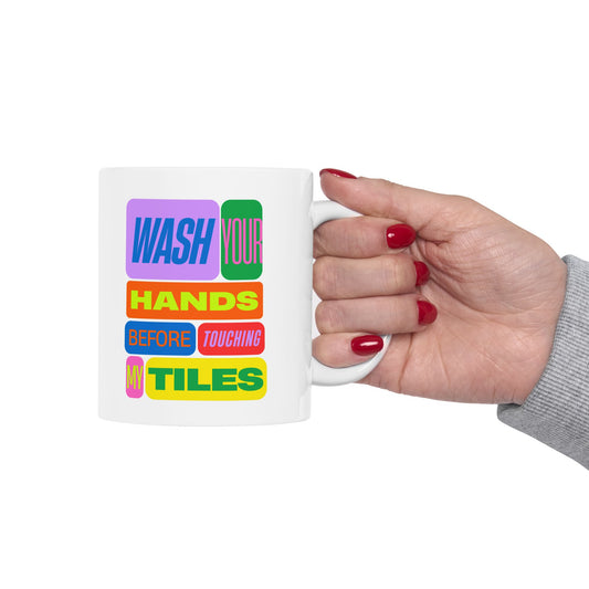 Funny Mahjong Mug – Wash Your Hands Before Touching My Tiles