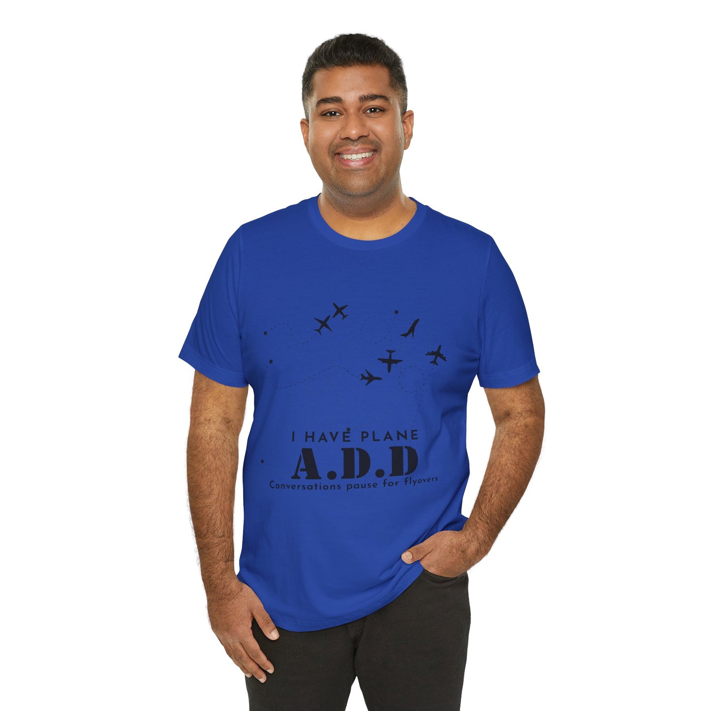 Funny Pilot Shirt – I Have Plane A.D.D. Airplane Tee