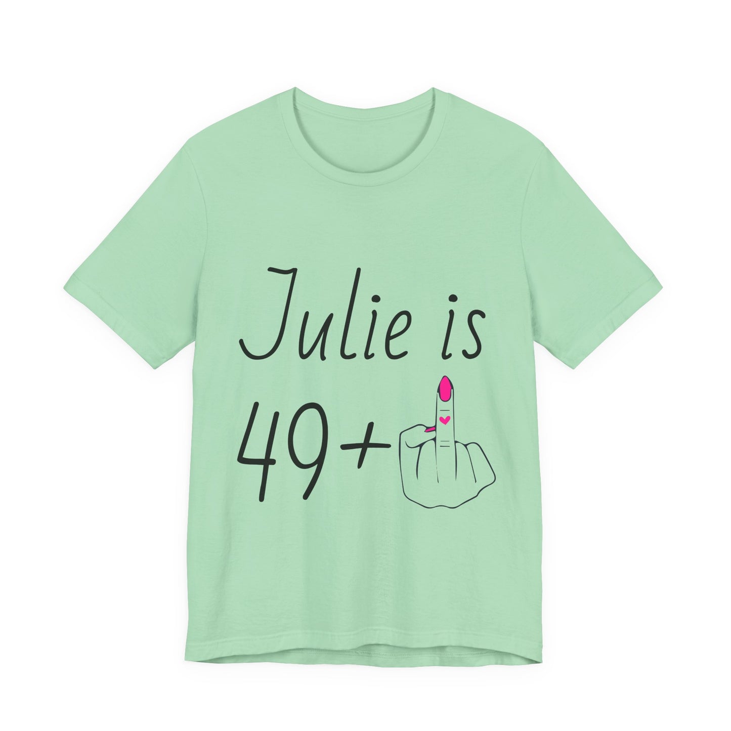 Personalized 49 + Middle Finger Shirt – Funny 50th Birthday Tee