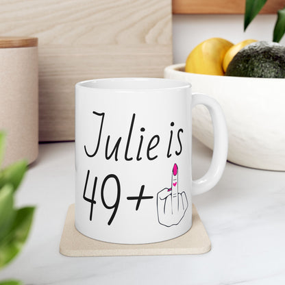 Personalized 49 + 1 Mug – Funny 50th Birthday Gift