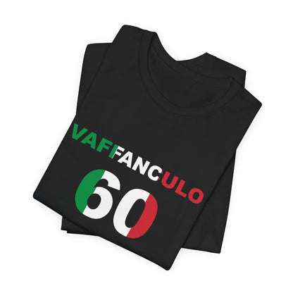 Vafanculo Birthday Shirt – Funny Italian Milestone Birthday Tee