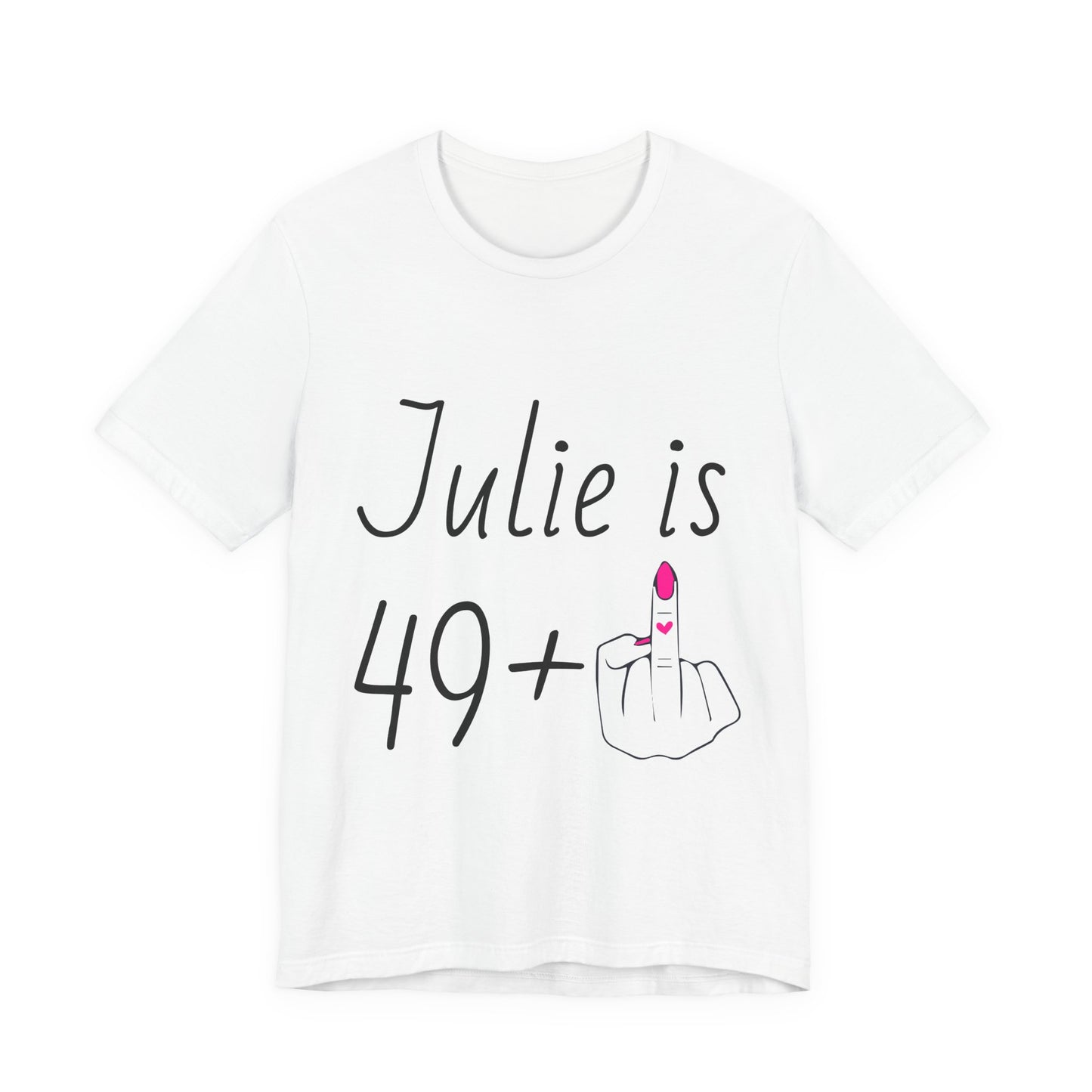 Personalized 49 + Middle Finger Shirt – Funny 50th Birthday Tee