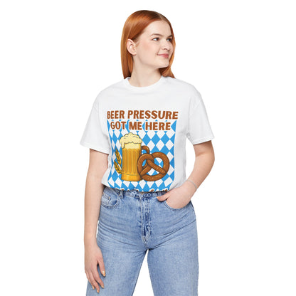 Beer Pressure Got Me Here Shirt – Funny Beer T-Shirt for Oktoberfest
