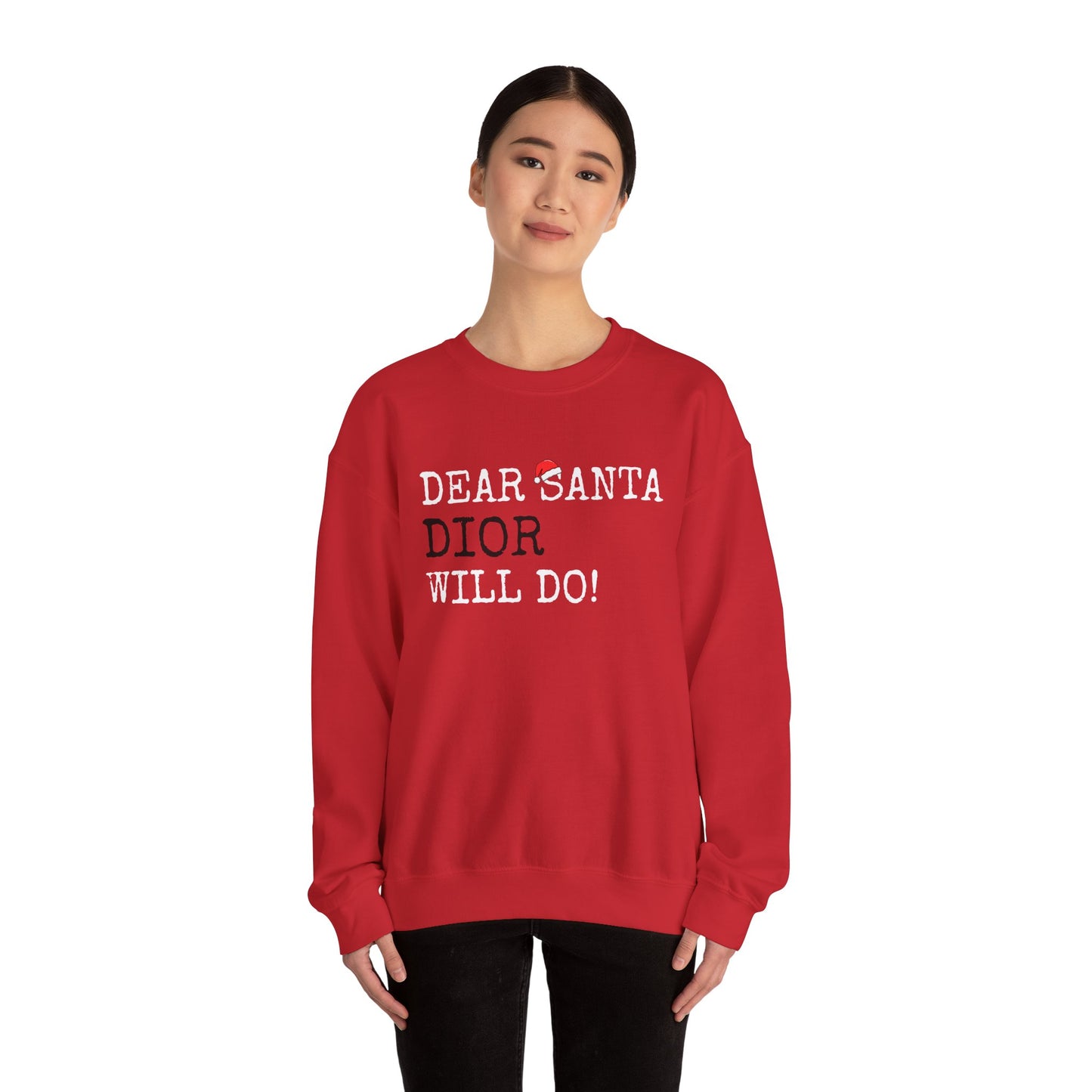 Custom “Dear Santa ___ Will Do” Sweatshirt | Funny Christmas Personalized Crewneck