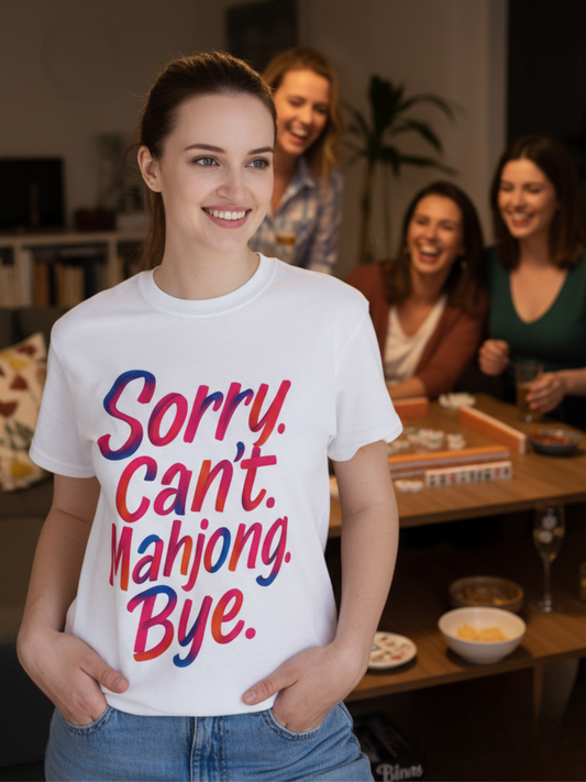 Sorry Can’t Mahjong Shirt – Women’s Funny Mahjong Tee