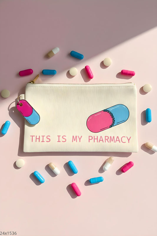 “This Is My Pharmacy” Makeup Bag – Funny Pill Organizer Pouch
